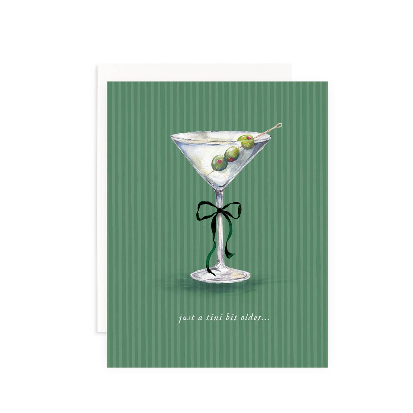 Cami Monet - Just a Tini Bit Older Birthday Greeting Card