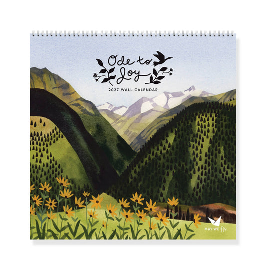 2027 Ode to Joy Wall Calendar | May We Fly