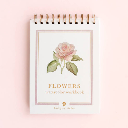 bailey rae studio | Flowers Watercolor Workbook