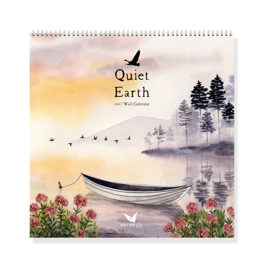 2027 Quiet Earth Wall Calendar | May We Fly