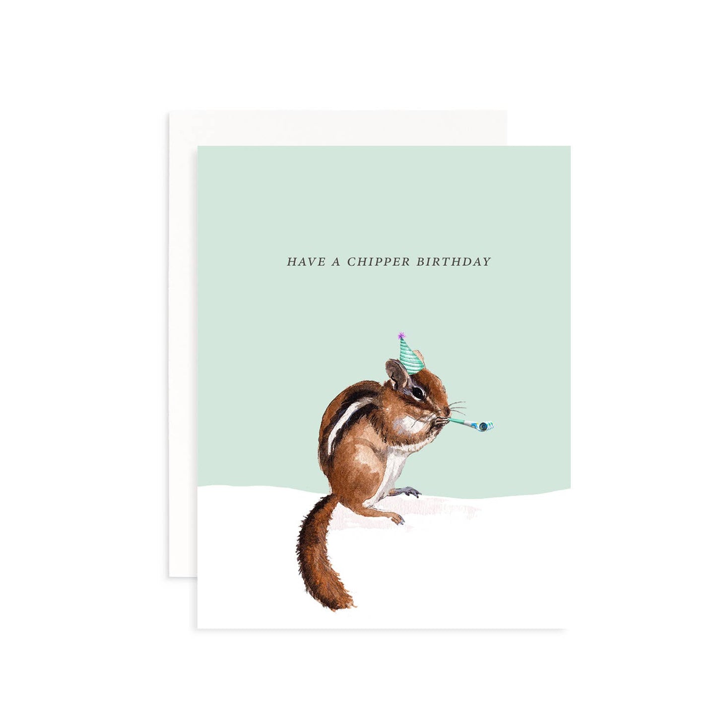 Have a Chipper Birthday Greeting Card
