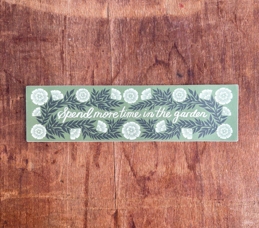 Katharine Watson | Spend More Time in the Garden Sticker