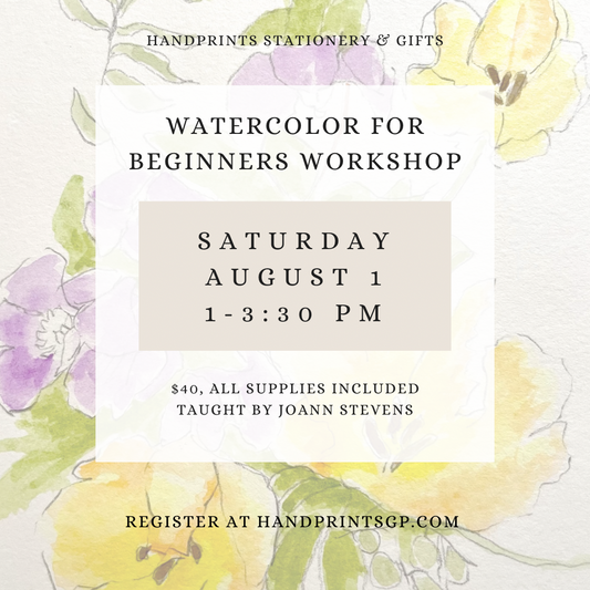 Watercolor for Beginners Workshop - Saturday August 1, 1 - 3:30 pm