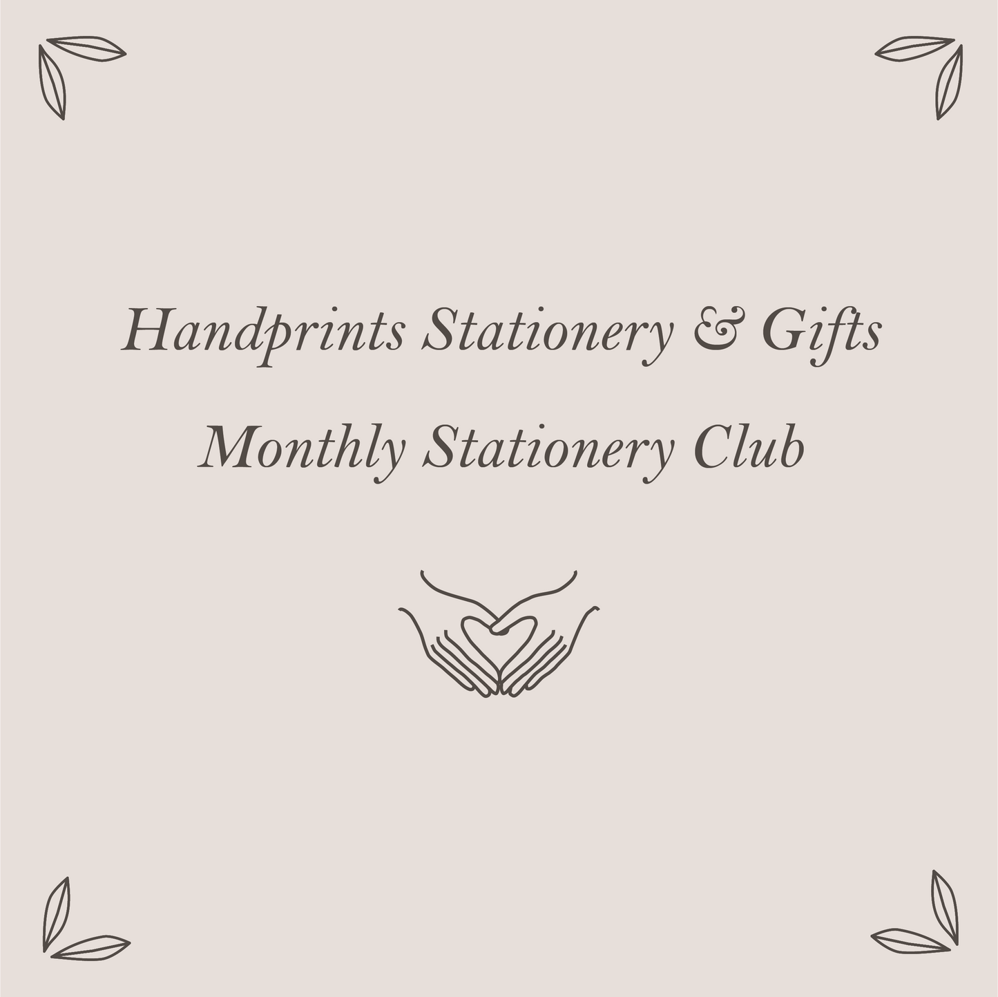 Handprints Monthly Stationery Club Subscription