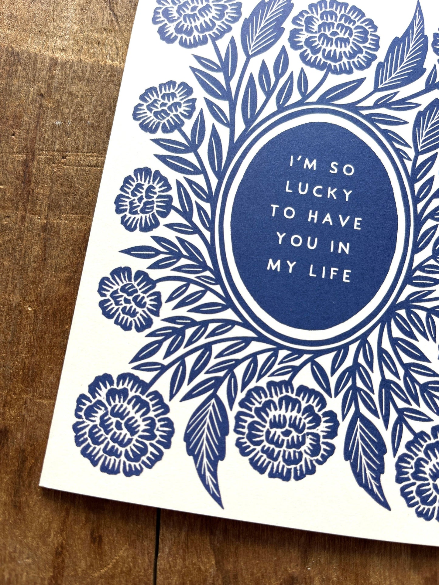 Katharine Watson - "I'm So Lucky to Have You in My Life," Greeting Card