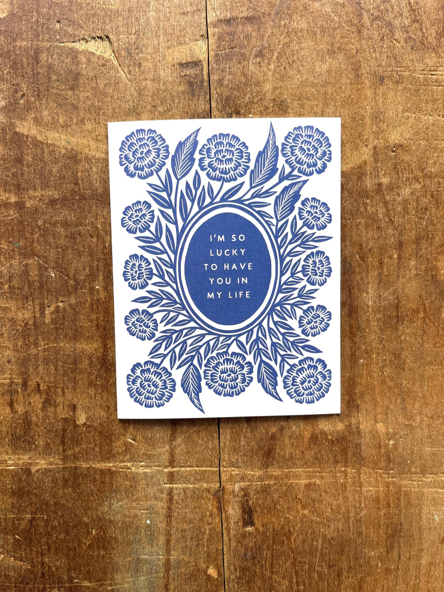 Katharine Watson - "I'm So Lucky to Have You in My Life," Greeting Card