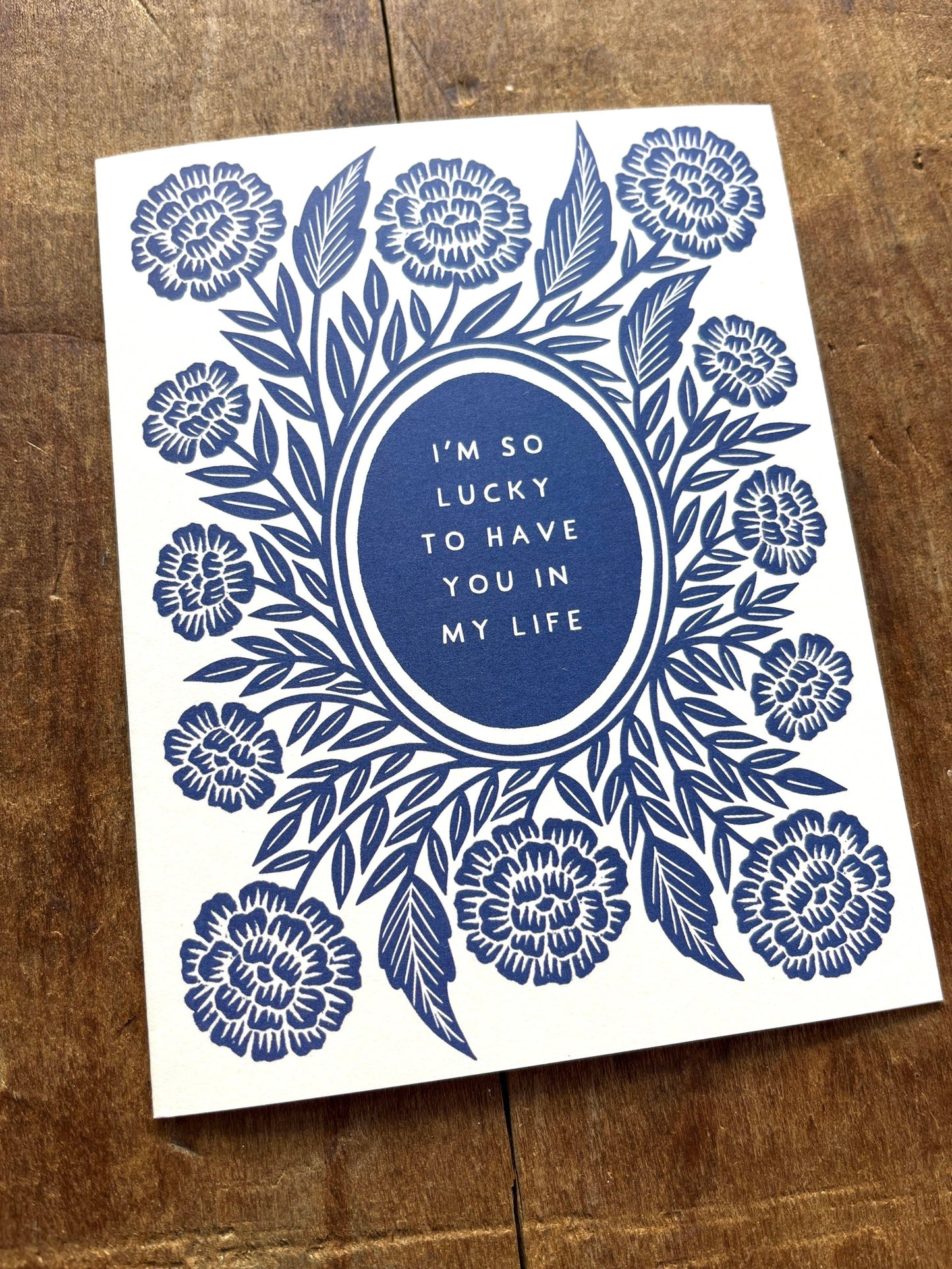 Katharine Watson - "I'm So Lucky to Have You in My Life," Greeting Card