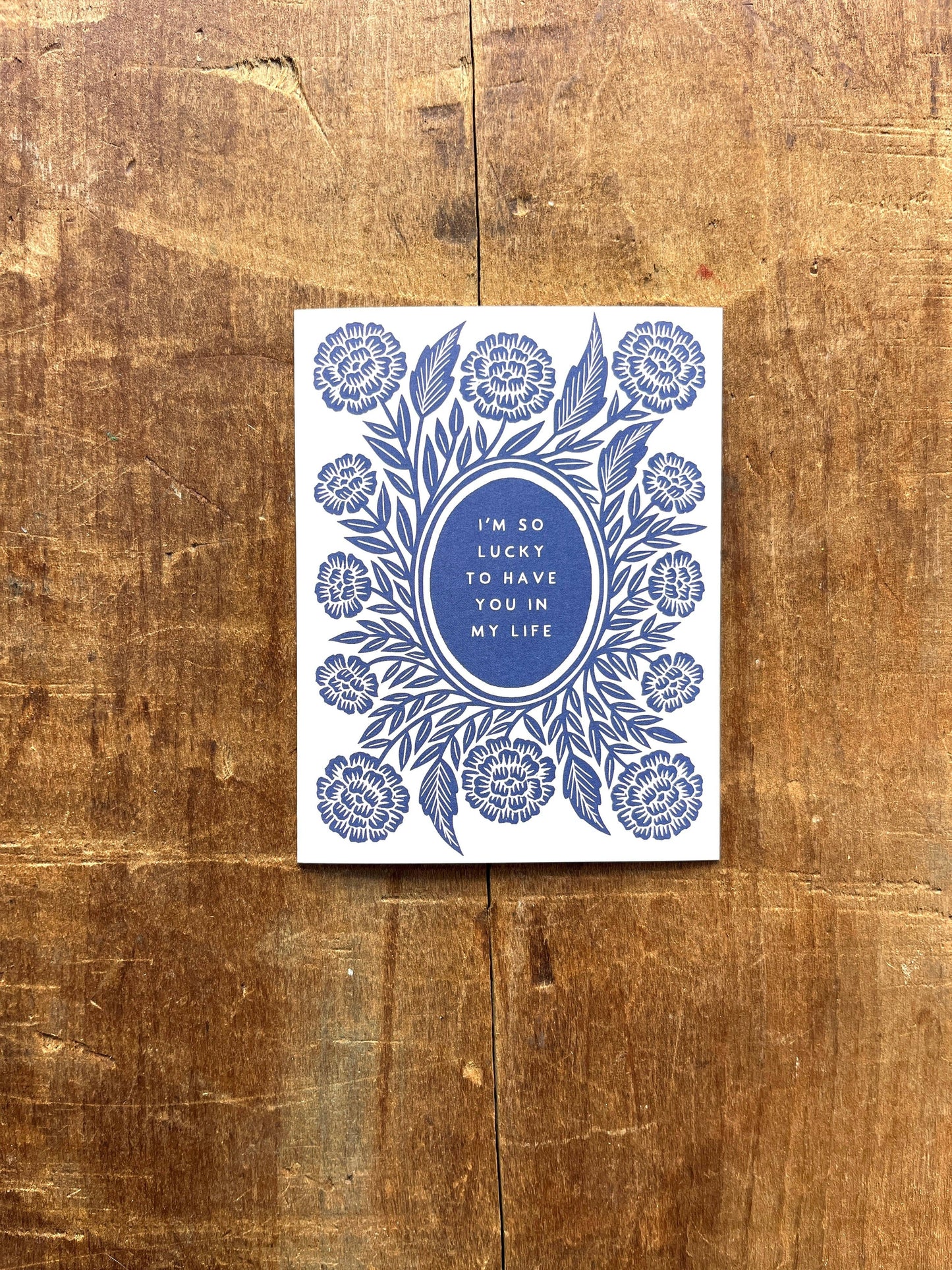 Katharine Watson - "I'm So Lucky to Have You in My Life," Greeting Card